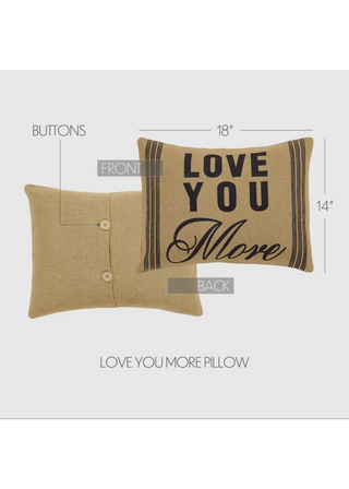 Love You More Pillow